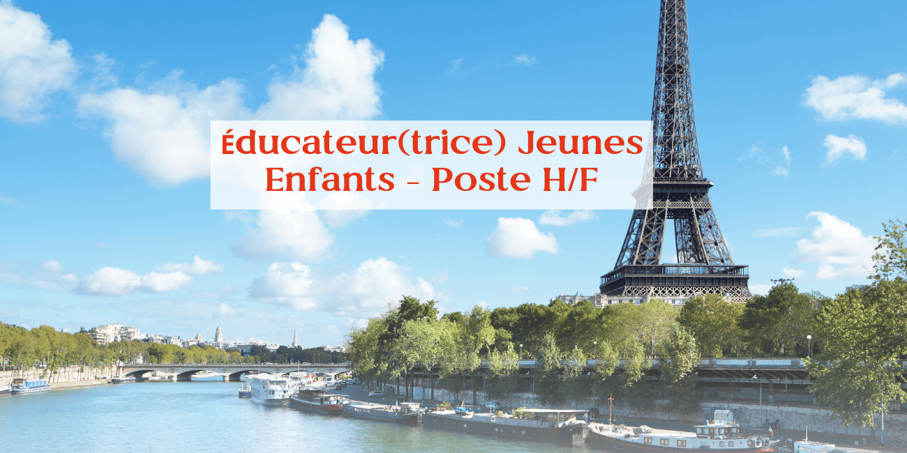 Éducateur Jeunes Enfants - Éducateur(trice) – Poste H/F - emploi France