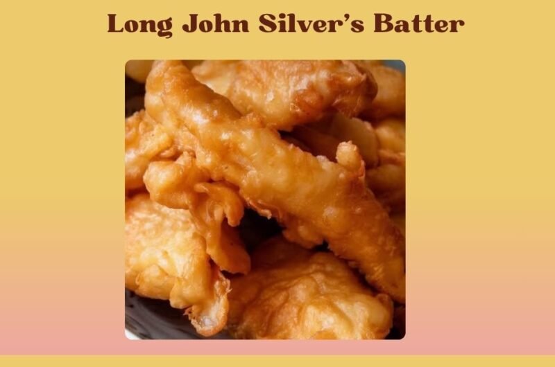 Long John Silver’s Batter