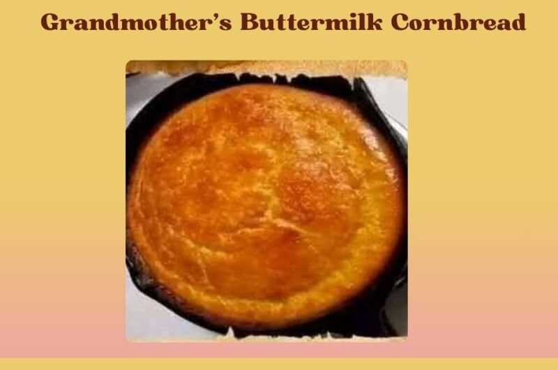 Grandmother's Buttermilk Cornbread