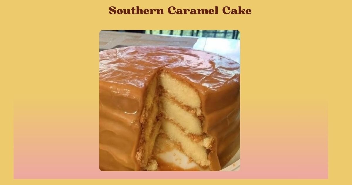 Southern Caramel Cake