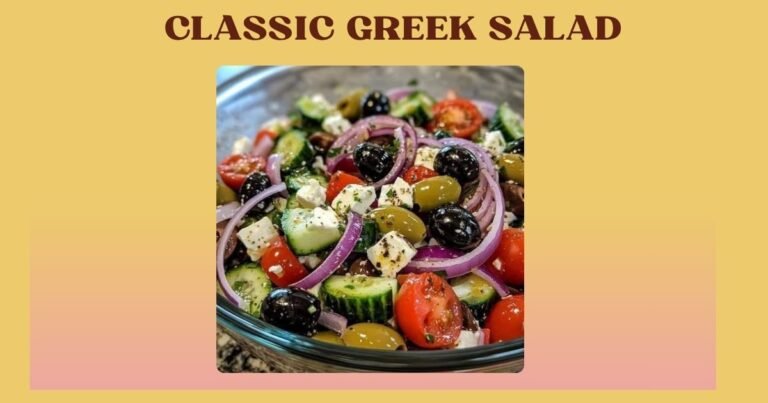 CLASSIC GREEK SALAD