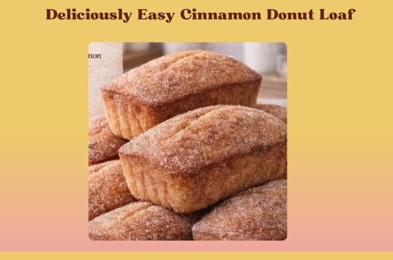Deliciously Easy Cinnamon Donut Loaf