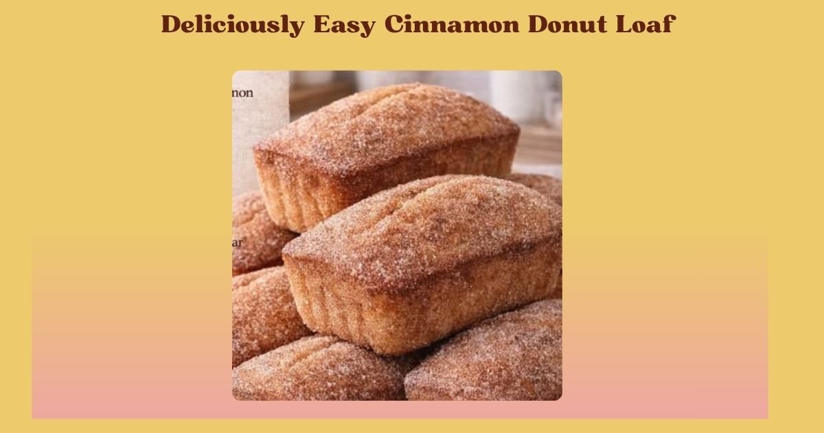 Deliciously Easy Cinnamon Donut Loaf