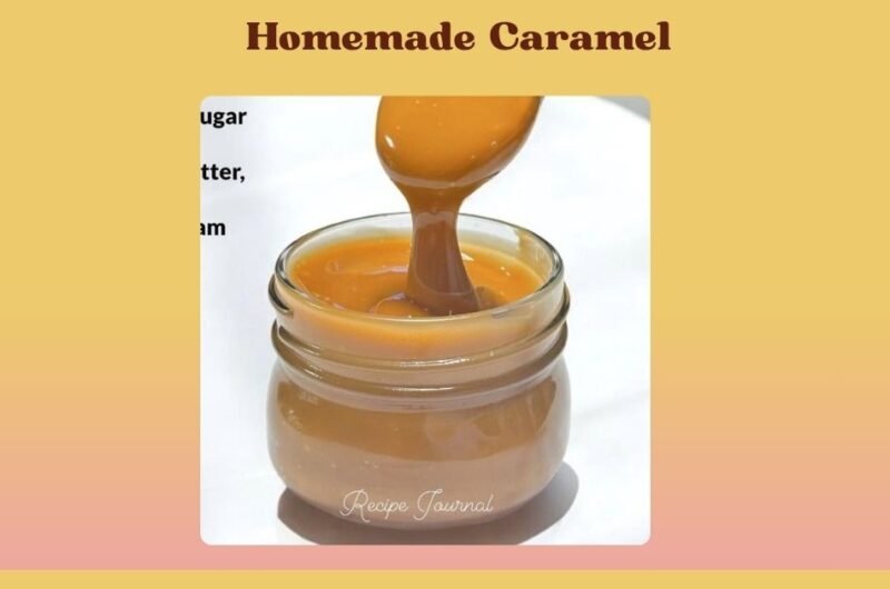 Homemade Caramel