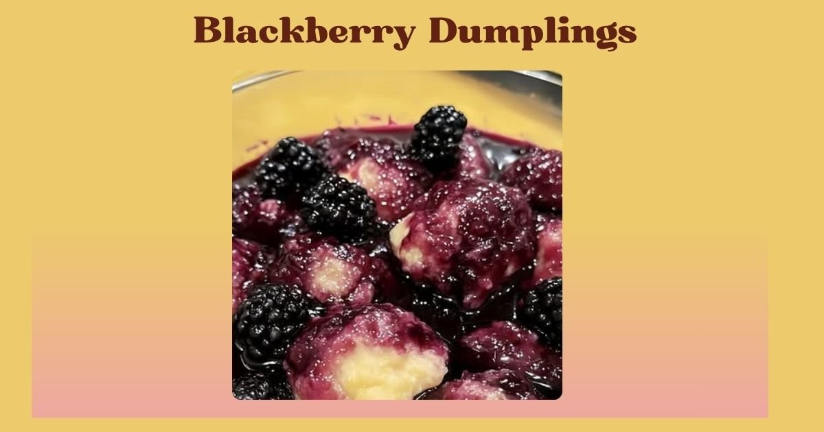 Blackberry Dumplings