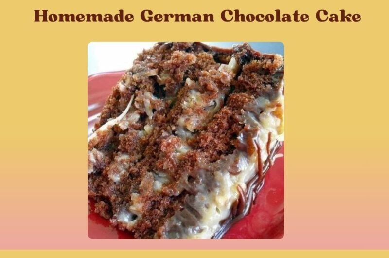 Homemade German Chocolate Cake