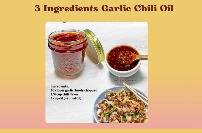 3 Ingredients Garlic Chili Oil