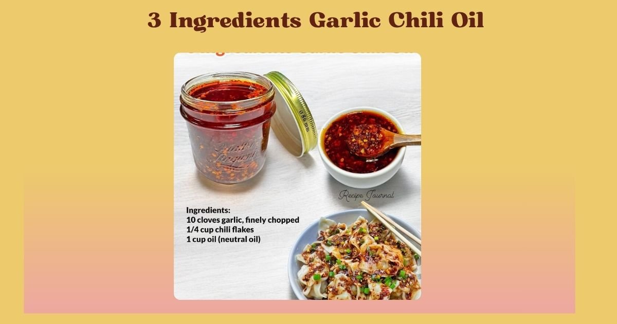 3 Ingredients Garlic Chili Oil
