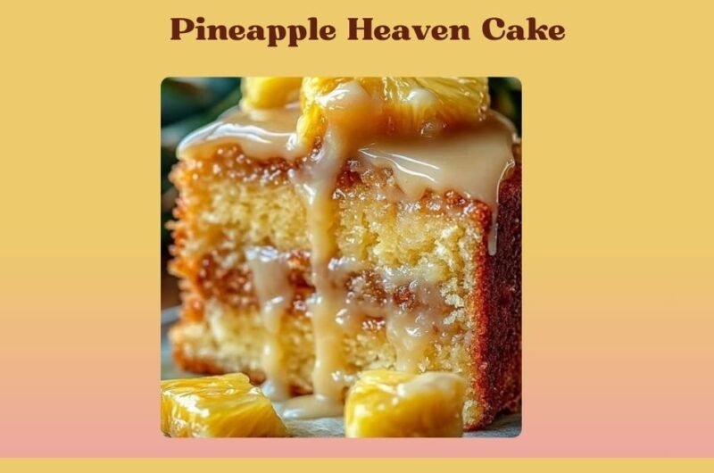 Pineapple Heaven Cake