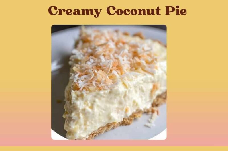 Creamy Coconut Pie