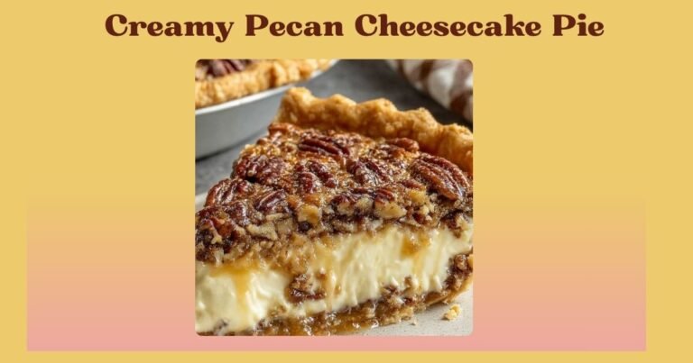creamy pecan cheesecake pie