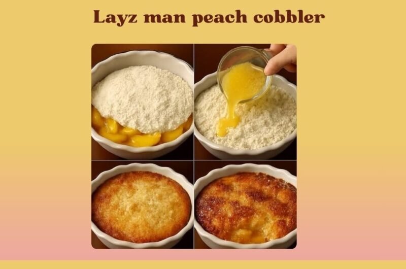 Layz man peach cobbler